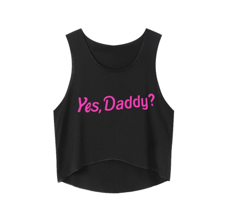 Yes Daddy Crop Tops Letters Printing Women Sleeveless Tanks Summer Funny Short Cute Tops For Girls