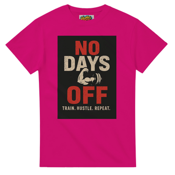 Hustle Threads Men's  T-Shirt - No Days Off Train Hustle Repeat