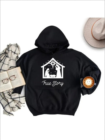 True Story Hoodie, Christmas True Story Nativity Unisex Hoodies, Christmas Hooded Sweatshirt, Hoodie, Nativity Sweatshirt